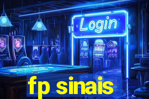 fp sinais